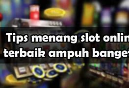 Tips Menang Slot Online